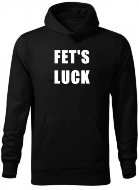 FET'S LUCK HOODIE