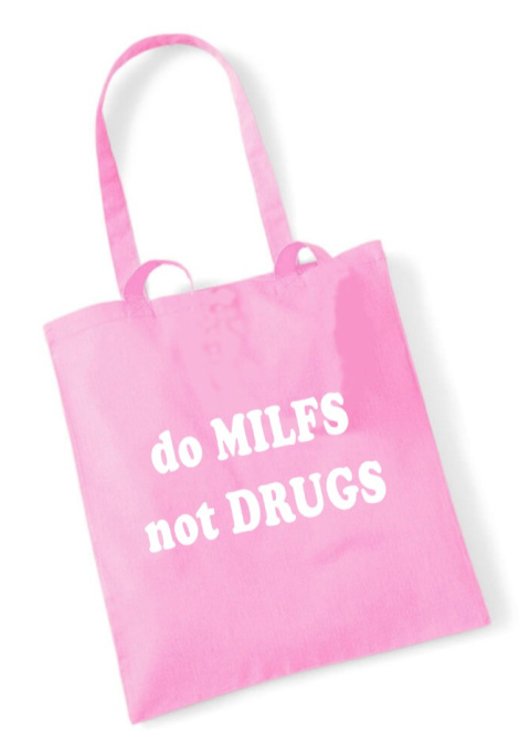 do MILFS not DRUGS COTTON BAG